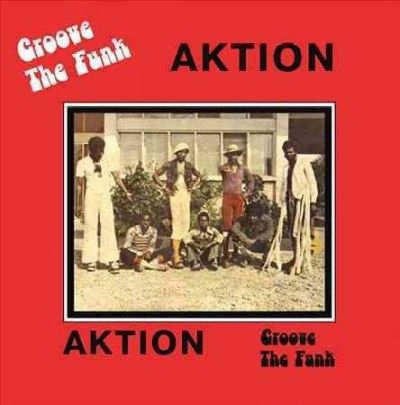 Aktion - Groove The Funk (CD)