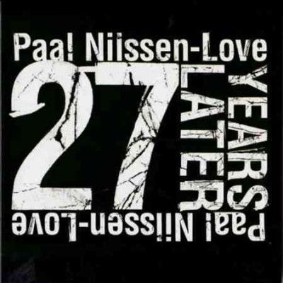 Paal Nilssen - Love - 27 Years Later (CD)