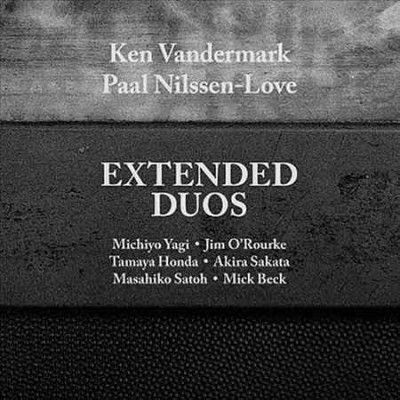 Ken Vandermark - Extended Duos (CD)
