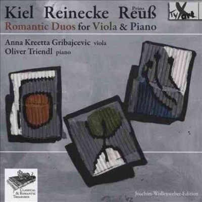 Kiel/Reinecke/Prinz Reuß: Romantic Duos for Viola &amp; Piano (CD / Album)