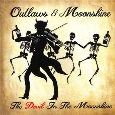 Outlaws &amp; Moonshine - Devil In The Moonshine (CD)