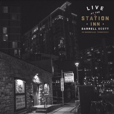 Darrell Scott - Live At The Station Inn (CD)