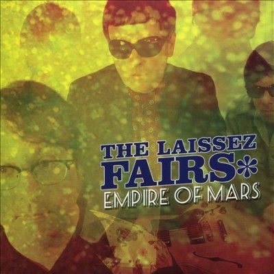 Laissez Fairs - Empire Of Mars (CD)