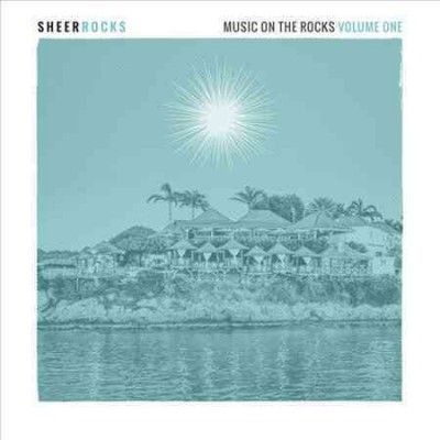 Various - Sheer Rocks: Music On The Rocks Vol 1 (CD)
