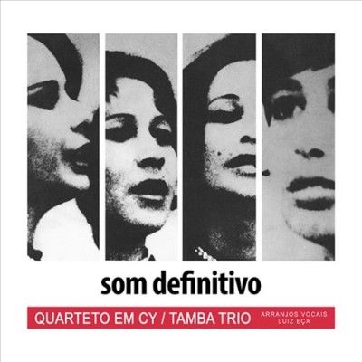 Quarteto Em Cy - Som Definitivo (CD)