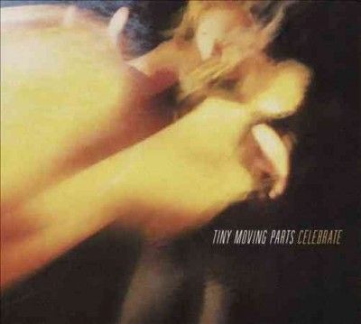 Tiny Moving Parts - Celebrate (CD)
