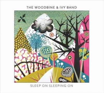 Woodbine - Sleep On Sleeping On (CD)