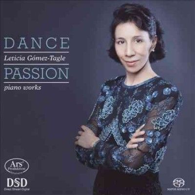 Leticia Gómez-Tagle: Dance, Passion (SACD / Hybrid)