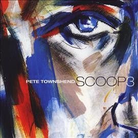 Pete Townshend - Scoop 3 (CD)