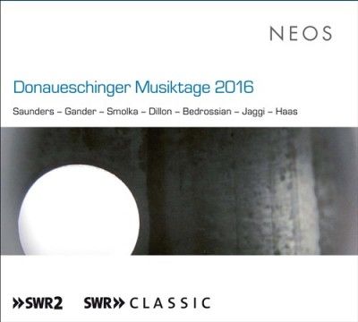 Donaueschinger Musiktage 2016 (SACD)