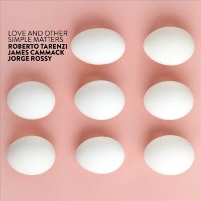 Love and Other Simple Matters (CD / Album)