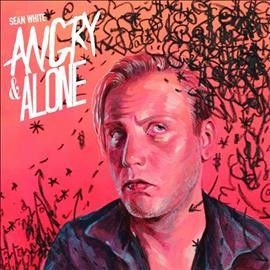 Sean White - Angry &amp; Alone (CD)