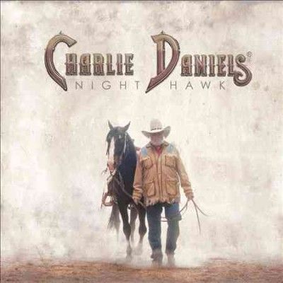 Charlie Daniels - Nighthawk (CD)