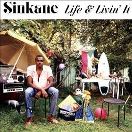 Sinkane - Life &amp; Livin It (CD)