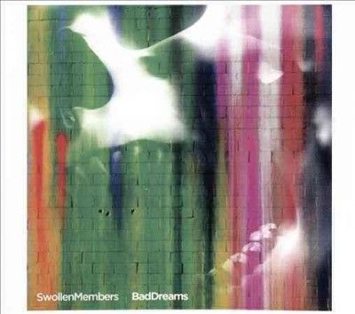 Swollen Members - Bad Dreams (CD)
