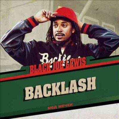 Black Joe &amp; T Lewis - Backlash (CD)