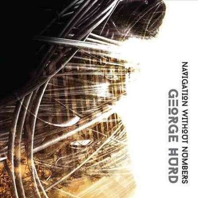 George Hurd - Hurd: Navigation Without Numbers (CD)