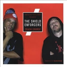 Shield Enforcers - Crash Course (CD)