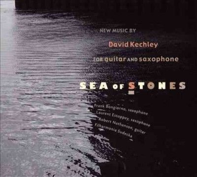 Robert Nathanson - Kechley: Sea Of Stones (CD)