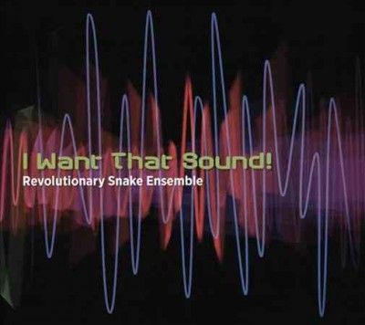 Revolutionary Snake - I Want That Sound (CD)