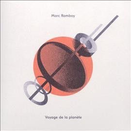Marc Romboy - Voyage De La Planete (CD)
