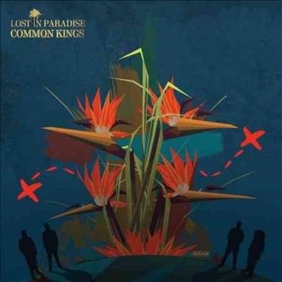 Common Kings - Lost In Paradise (CD)