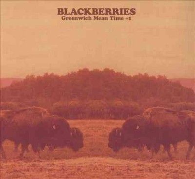Blackberries - Greenwich Mean Time Plus 1 (CD)