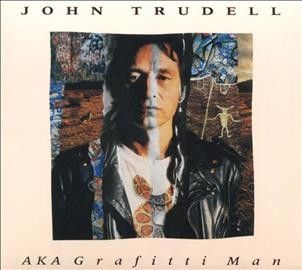John Trudell - Aka Grafitti Man (CD)