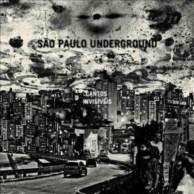 Sao Paulo Undergroun - Cantos Invisiveis (CD)