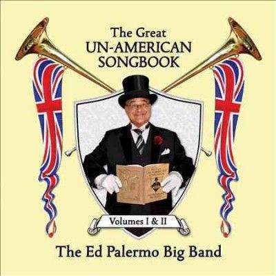 Ed Big Band Palermo - Great Un American Songbook Volumes I (CD)