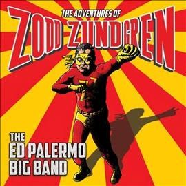 Ed Palermo - Adventures Of Zodd Zundgren (CD)
