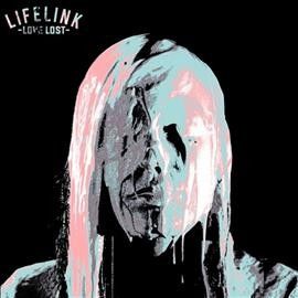 Lifelink - Love Lost (CD)