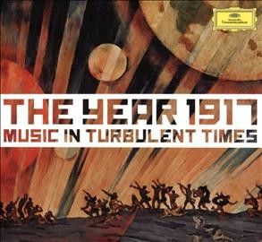 Various - 1917: Music In Turbulent Times (CD)