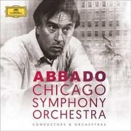 Chicago Symphony Orc - Claudio Abbado &amp; Chicago Symphony Orc (CD)