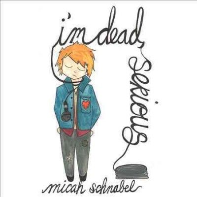 Micah Schnabel - I'm Dead Serious (CD)