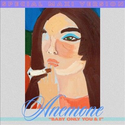 Anemone - Baby Only You &amp; I (CD)