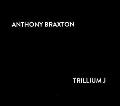 Anthony Braxton - Trillium J (CD)