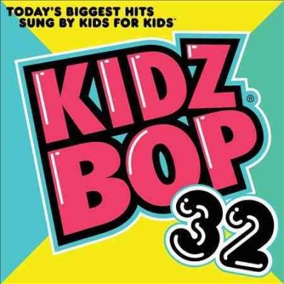 Kidz Bop Kids - Kidz Bop 32 (CD)