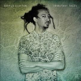 Gerald Clayton - Tributary Tales (CD)