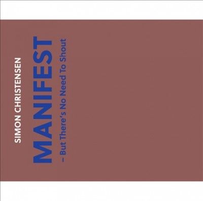 Simon Christensen - Christensen: Manifest But There's No N (CD)
