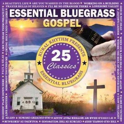 Various - Eseential Bluegrass Gospel: 25 Classic (CD)