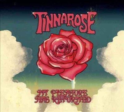 Tinnarose - My Pleasure Has Returned (CD)