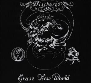 Discharge - Grave New World (CD)