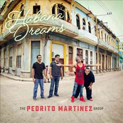 Pedrito Martinez Gro - Habana Dreams (CD)