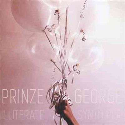 Prinze George - Illiterate Synth Pop (CD)