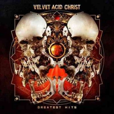 Velvet Acid Christ - Velvet Acid Christ: Greatest Hits (CD)
