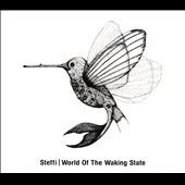 Steffi - World Of The Waking State (CD)