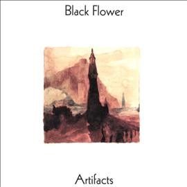 Black Flower - Artifacts (CD)