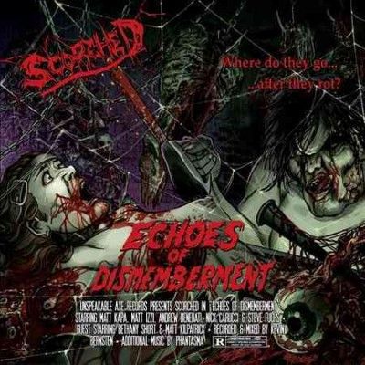 Scorched - Echoes Of Dismemberment (CD)