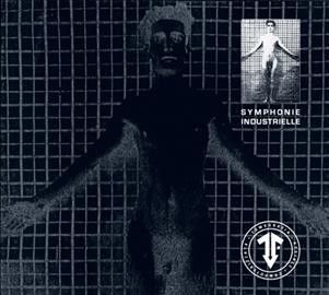 Symphonie Industrielle (CD / Album)